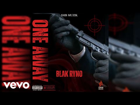 Blak Ryno - One Away (Audio)