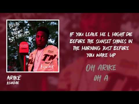 Kunmie - Arike (Lyric Video)