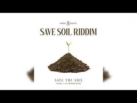 V'ghn & DJ Private Ryan - Save The Soil (Save Soil Riddim) | 2022 Soca