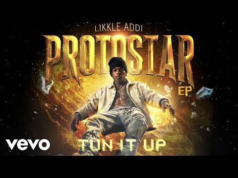 Likkle Addi, Likkle Vybz - Tun It Up (audio)
