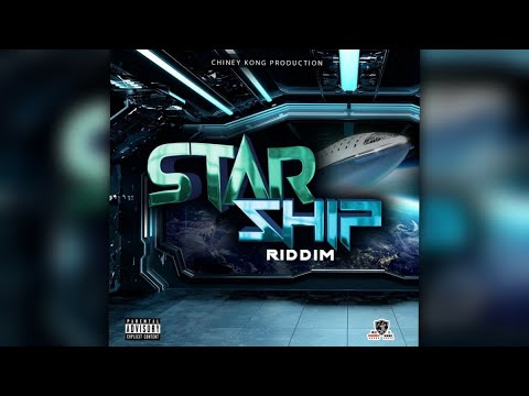 Mr. Bruckshut - "Star Ship Riddim (2022) Mix" (Chiney Kong Production)