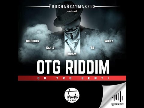Dj Weapon (Trucha Gang) "Ou tro genti" OTG Riddim Megamix 2K15