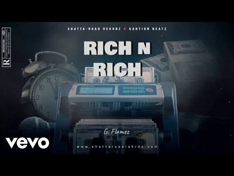 G. Flamez - Rich N Rich (Official Audio)