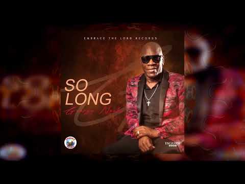 George Nooks - So Long (Official Audio)