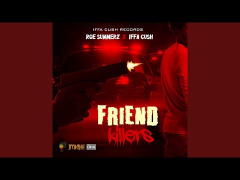 Friend Killers