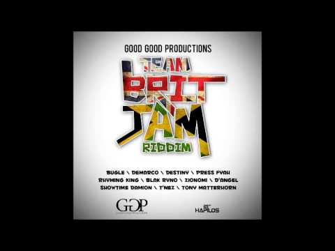 Team Brit Jam Riddim Mix (Dr. Bean Soundz)[2013 Good Good Productions]