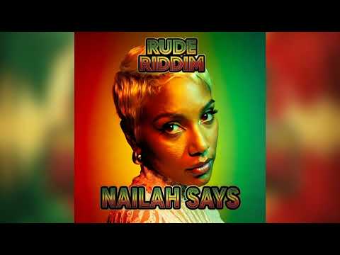 Nailah Blackman - Nailah Says (Rude Riddim) | Soca 2026