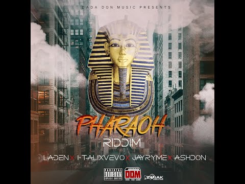 PHARAOH RIDDIM - DADA DON MUSIC - DANCEHALL FULL PROMO - NOV 2020 - {DJRYNHOLD MIX}