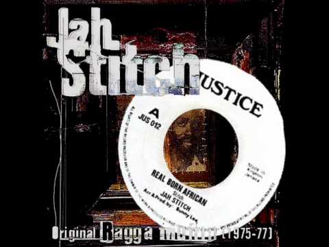 Jah Stitch - Real Born African 1975