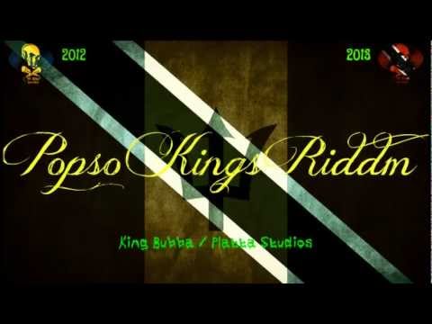 Popso Kings Riddim Mix (Dr. Bean Soundz)[2012-2013 Platta Studios]