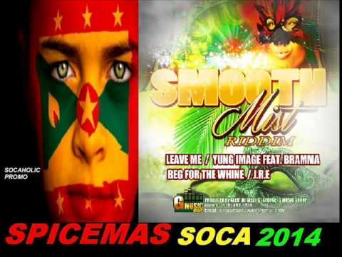 [NEW SPICEMAS 2014] J.R.E - Beg For The Whine - Smooth Mist Riddim - Grenada Soca 2014