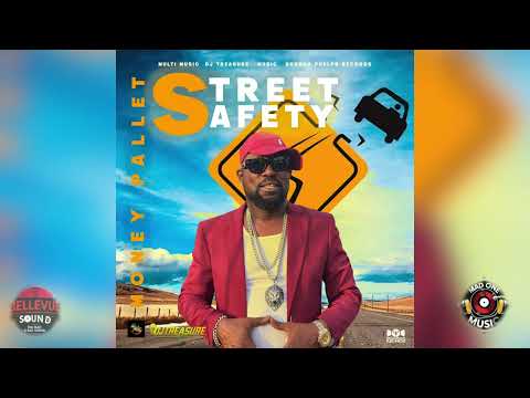 Money Pallet - Street Safety (Official Audio) | Dancehall 2026
