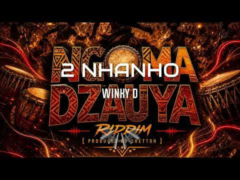 Winky D - 2 Nhanho(Ngoma Dzauya Riddim)