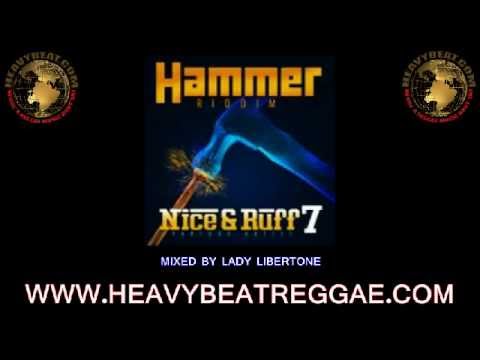 Hammer Riddim Official Mix (Mixed By Lady Libertone)