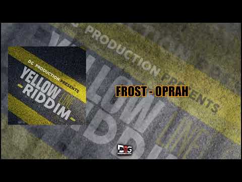 Frost - Oprah (Soca 2023) Yellow Line Riddim