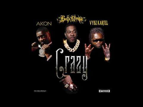 Busta Rhymes, Akon & Vybz Kartel - Crazy (AUDIO)