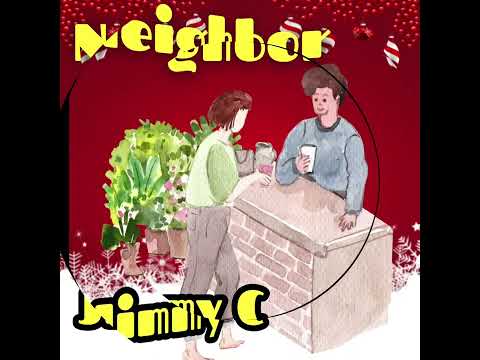 Jimmy C - Neighbor (Parang)