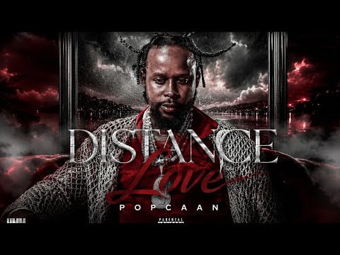 Popcaan - Distance Love (Official Music)