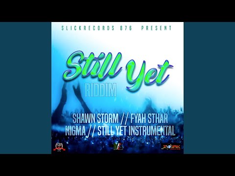 Still Yet Riddim Instrumental