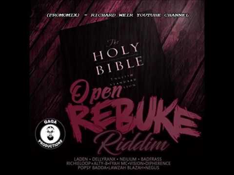 Open Rebuke Riddim (Mix-Nov 2017) Gaga Productions