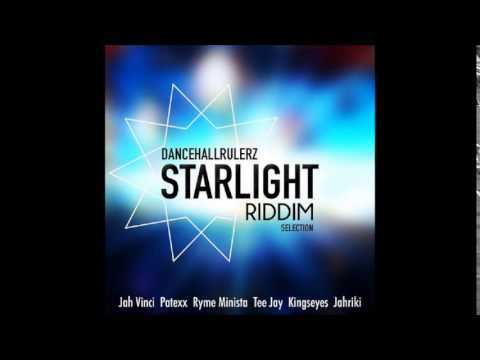 STARLIGHT RIDDIM MIXX BY DJ-M.o.M JAH VINCI, PATEXX and more