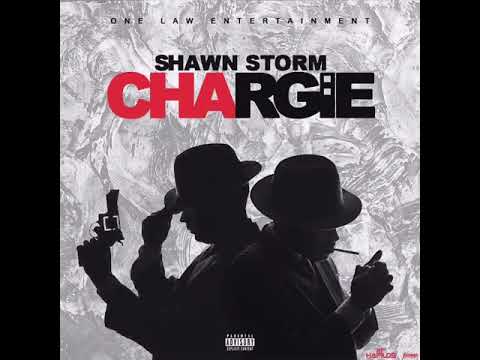 Shawn Storm Chargie (Official Audio)