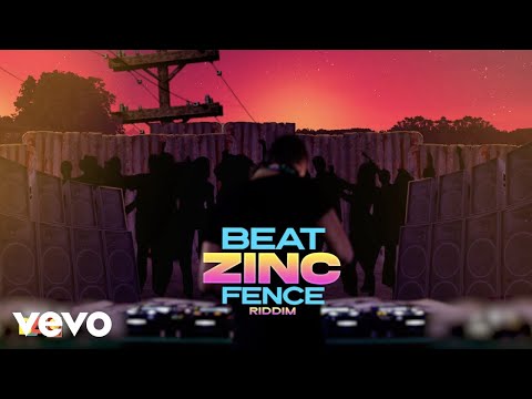 Beat ZInc Fence (Official RIddim Mix) By DJ Kayla G