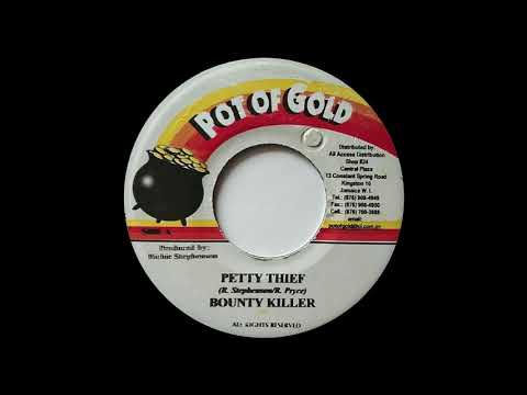 BOUNTY KILLER - Petty Thief (2002) Pot Of Gold