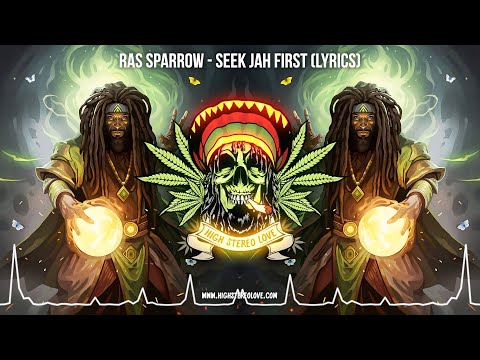 Ras Sparrow - Seek Jah First ⚡️ (New Reggae 2023 / Roots Reggae 2023 / Ras Sparrow Lyric Video)