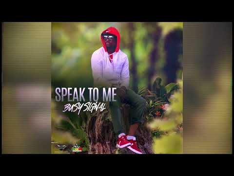 Busy Signal - Speak to Me [Cover] - Audio