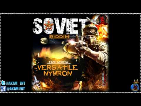 Nymron - We A Kill (Versatile Diss) [Soviet Riddim] June 2012