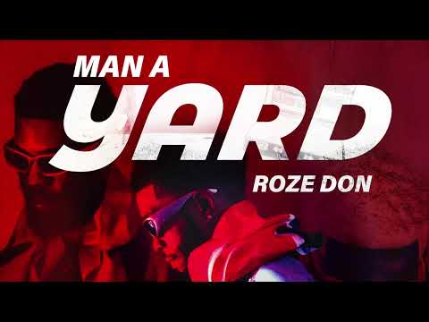 Roze Don | Man A Yard | Audio