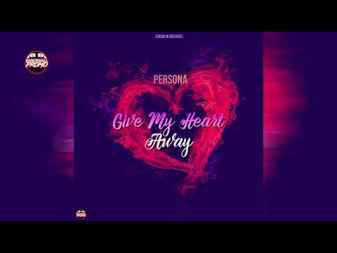 Persona - Give My Heart Away (Kremlin Recordz)