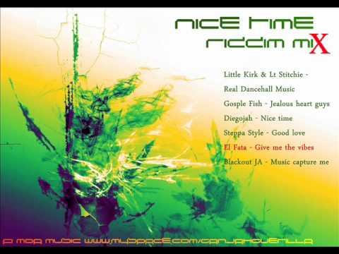 Nice Time Riddim Mix [FULL] [August 2011] [Riddim Tuffa]