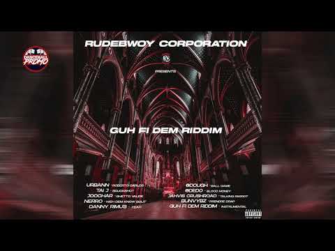 Guh Fi Dem Riddim Mix 2020 (Mixed by DJ Fearless)