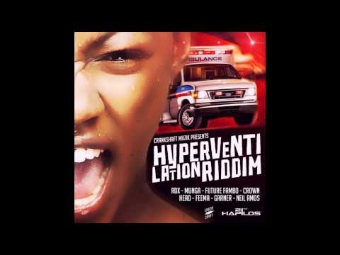 Hyperventilation Riddim 2015 mix [Crankshaft Musik] (Dj CashMoney)