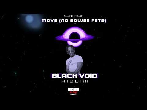 Suhrawh - Move (No Boujee Fete) [Black Void Riddim] | Vincy Soca 2023