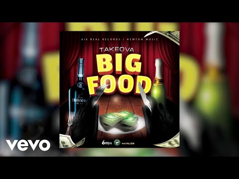 Takeova - Big Food (Official Audio)