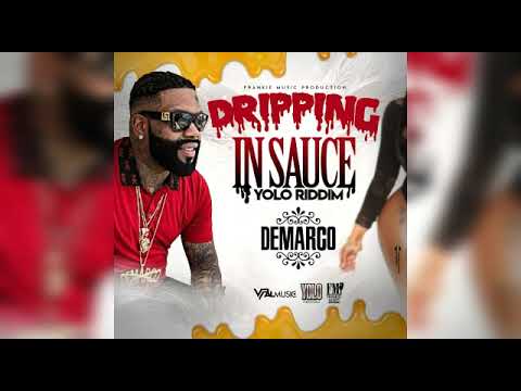 DEMARCO LIFE - Drippin In Sauce (Official Audio)