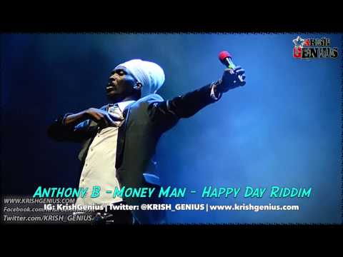 Anthony B - Money Man [Happy Day Riddim] December 2013