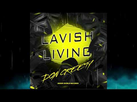 Don Creety - Lavish Living