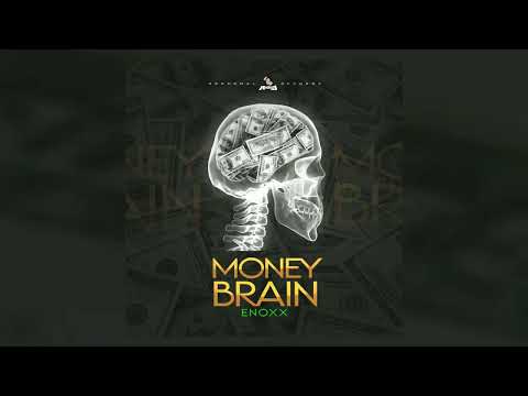 Enoxx - Money Brain