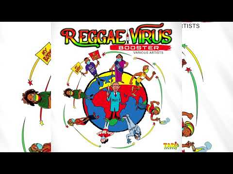 Reggae Virus Booster Riddim(Feb 2023) Etana,Richie Spice,Freddie McGregor,Lutan Fyah,Anthony B &amp;More