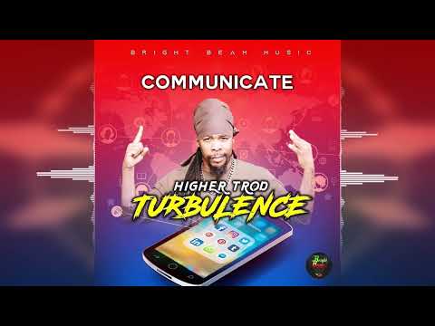Turbulence - Communicate (feat. Higher Trod) [Bright Beam Music] Reelase 2023