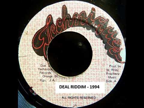 Deal Riddim - Techniques 1994