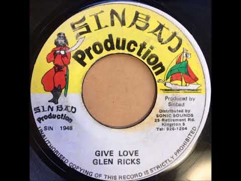 GLEN RICKS / GIVE LOVE - REGGAE -DANCEHALL CLASSICS - 7inch vinyl record