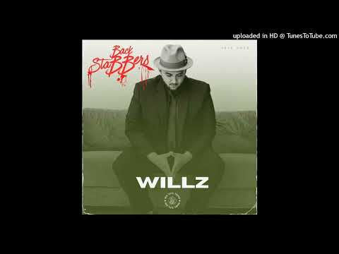 Willz Feat. Irie Yute - Back Stabbers (August 2023)
