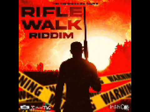 Rifle Walk Riddim [Aug2023]{Mix}Feat Di Melody Muscle Dan Spida GBI By DJ Podado Favela Yardies