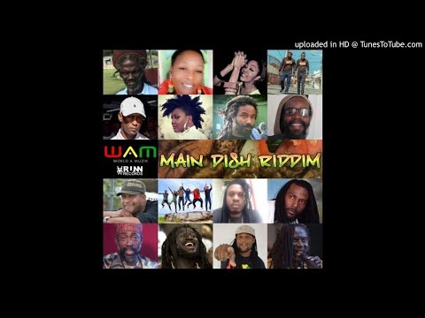 Main Dish Riddim Mix (Full, Jan 2020) Feat. Anthony Que, Chezidek, Lutan Fyah, Djani, Prezident Brow
