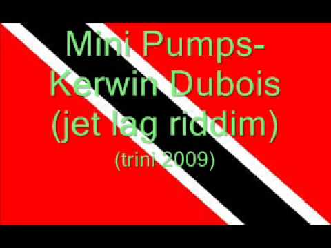 Mini Pumps- Kerwin Dubois (Trini 2009)